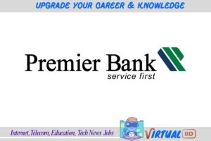 Premier Bank Job Circular 2025